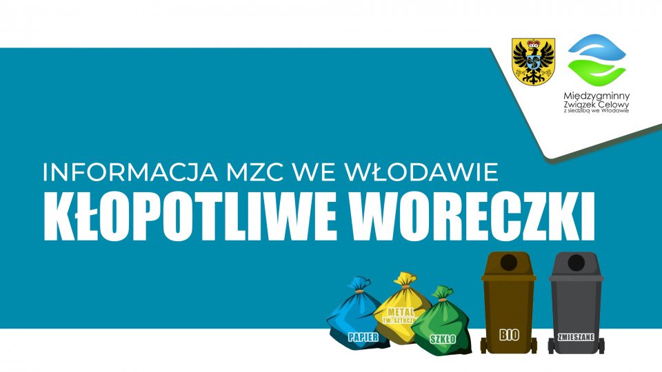 MZC we Włodawie przypomina: za wyrzucanie odpadów wraz z woreczkami będzie naliczana wyższa opłata