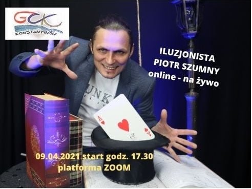 GCK w Konstantynowie zaprasza na pokaz iluzji online