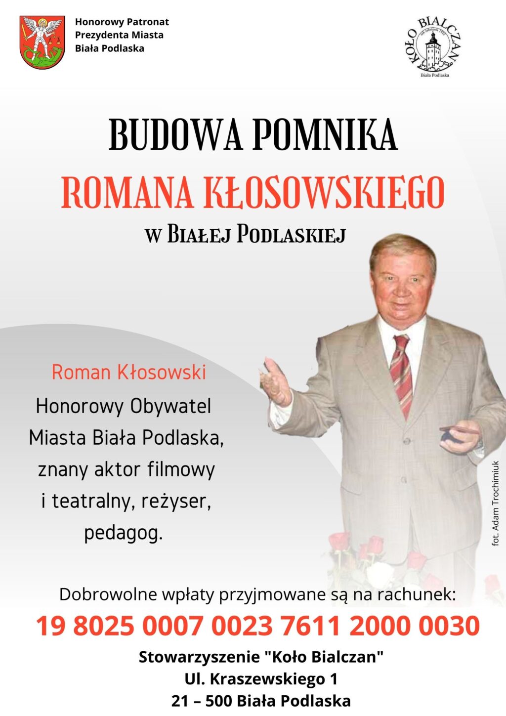 Zbiórka funduszy na budowę pomnika bialczanina- Romana Kłosowskiego