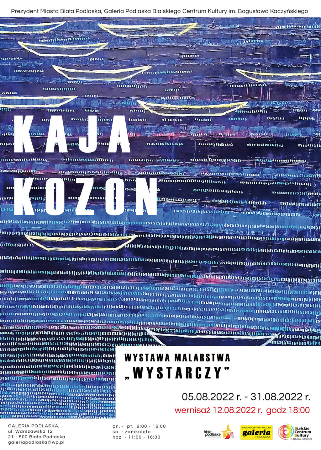 Wystawa Kai Kozon w Galerii Podlaskiej