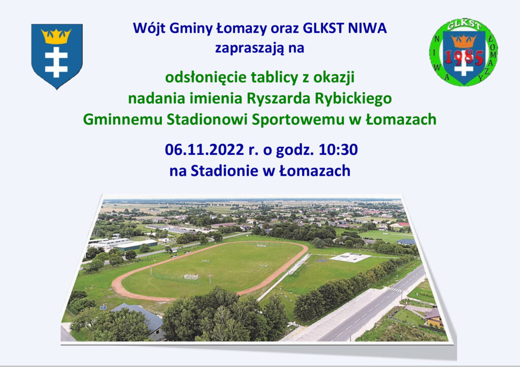 Nadanie imienia Ryszarda Rybickiego Stadionowi Sportowemu w Łomazach