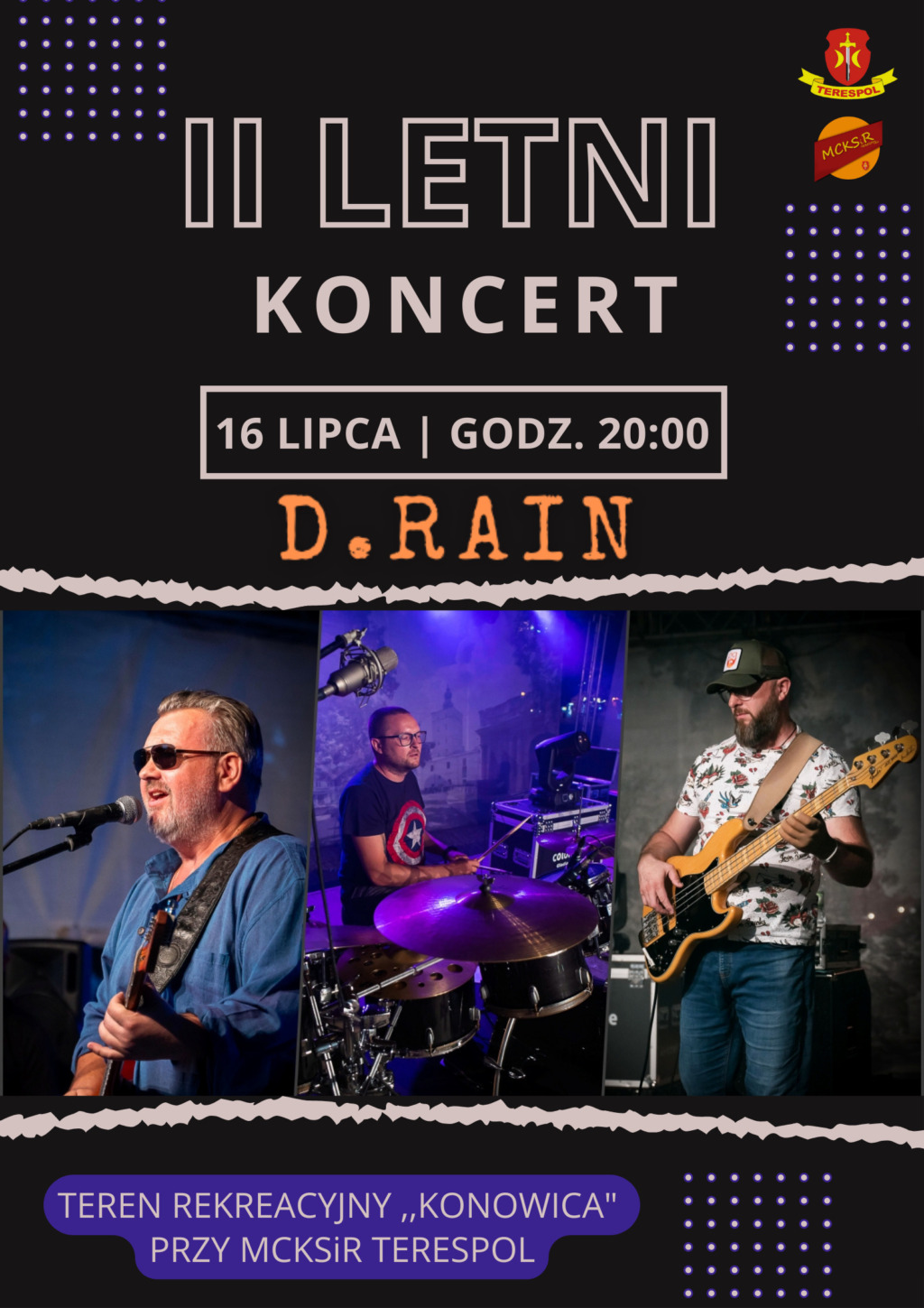 II Letni Koncert- D.RAIN w Terespolu