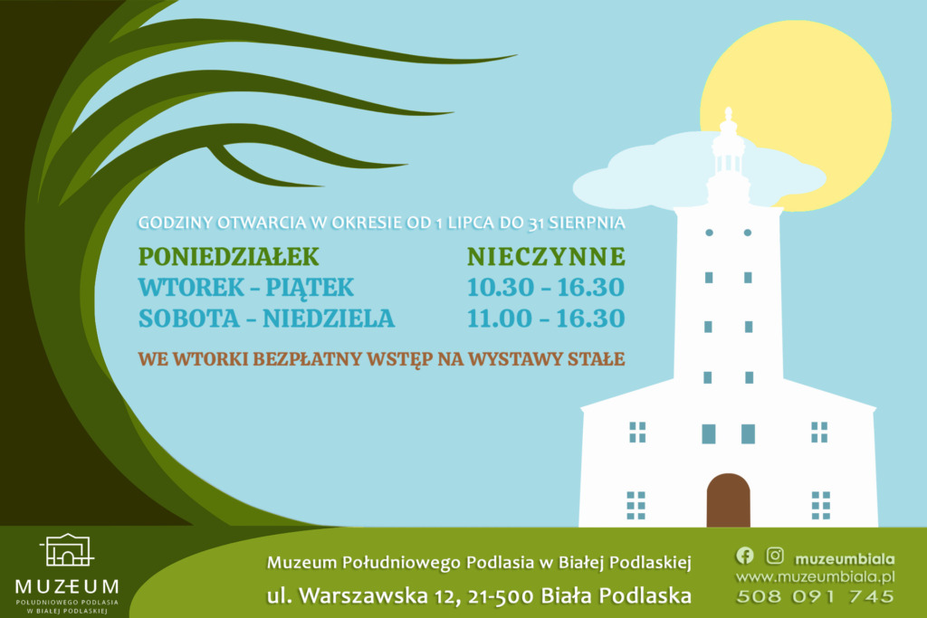 Muzeum Południowego Podlasia zaprasza do odwiedzin w wakacje