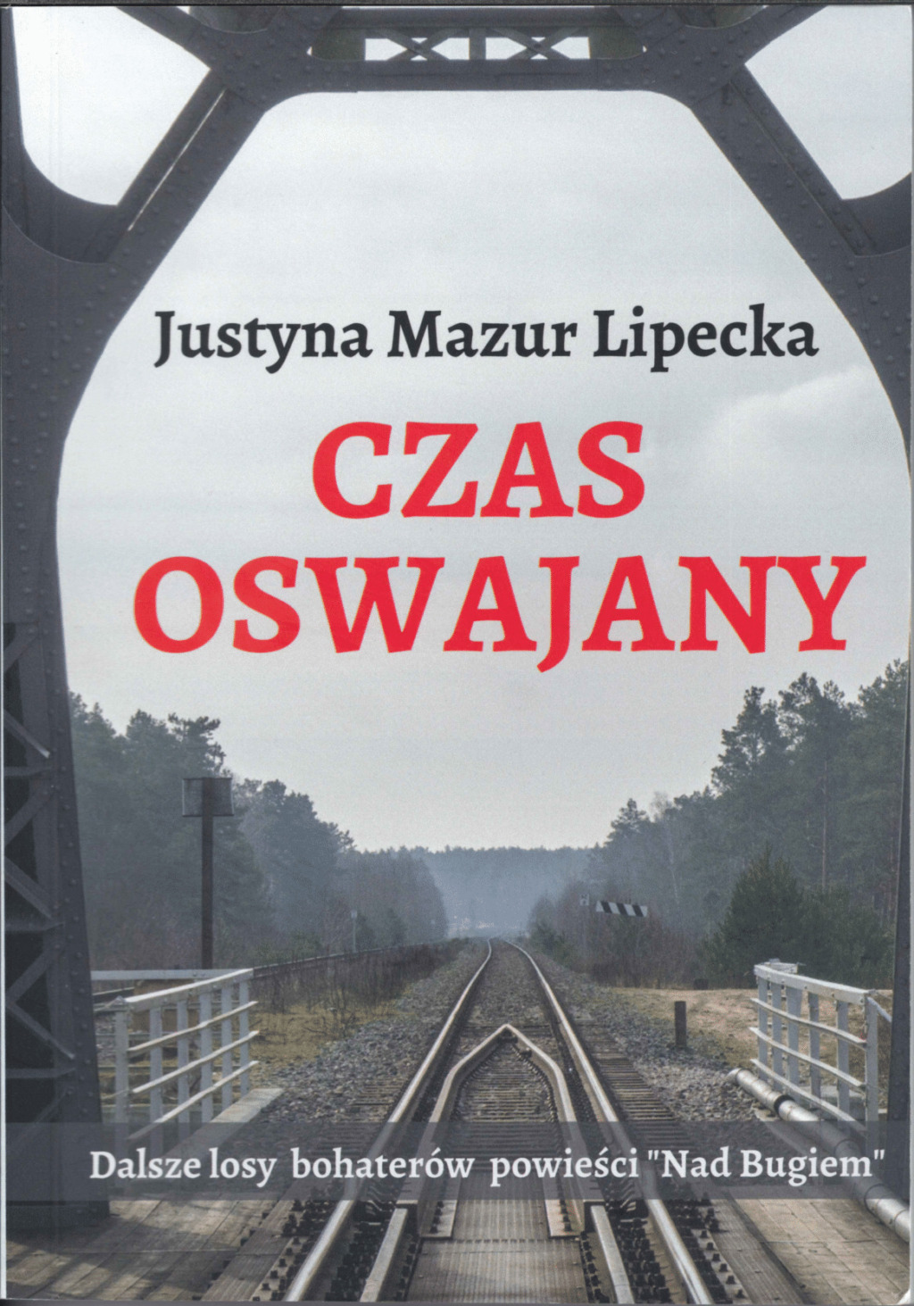 Spotkanie z pisarką Justyną Mazur-Lipecką i wystawa fotografii Lecha Mazura