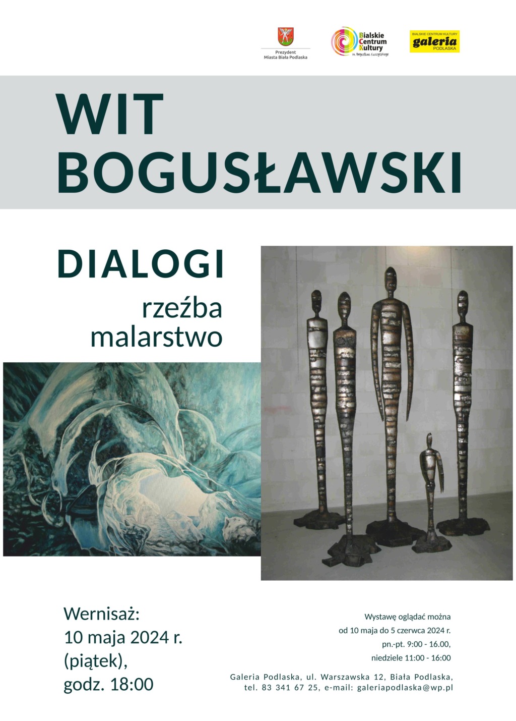 Wernisaż “Dialogi” rzeźby i malarstwa Wita Bogusławskiego