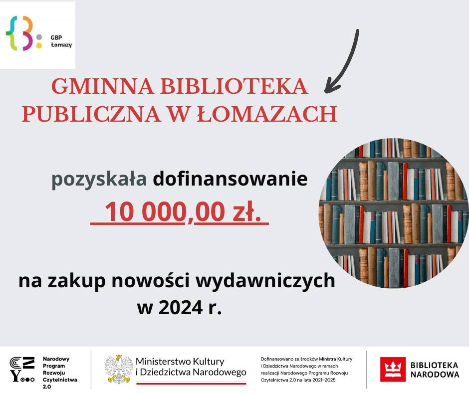 Dofinansowanie dla Gminnej Biblioteki Publicznej w Łomazach