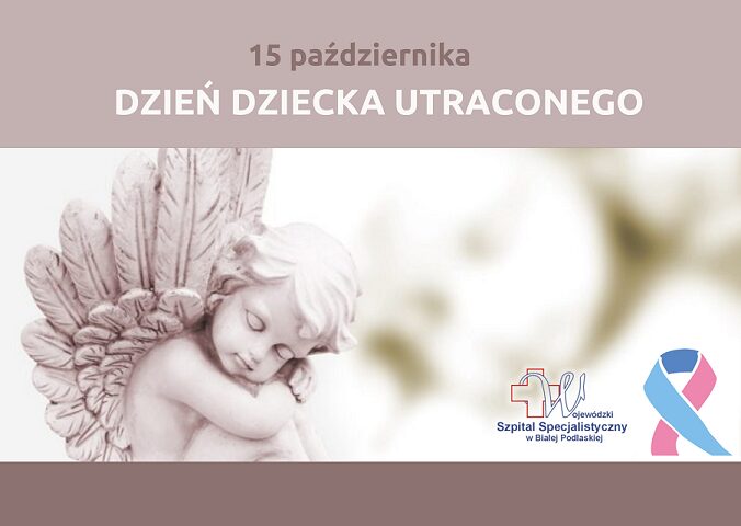 15 października – Dzień Dziecka Utraconego