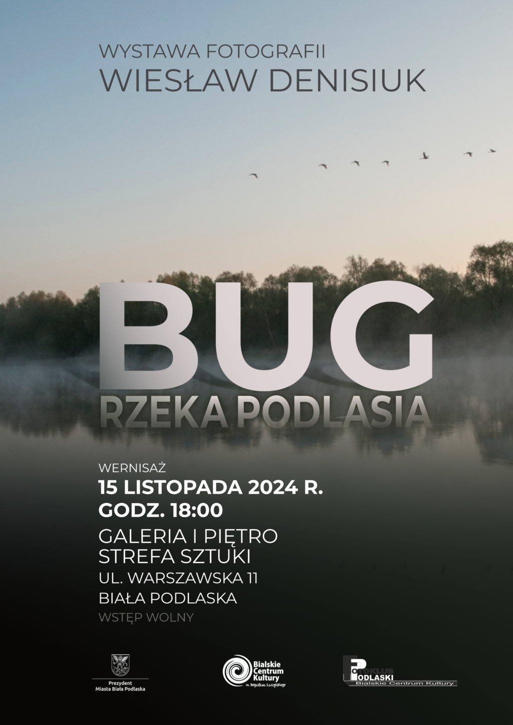 Wystawa “Bug – rzeka Podlasia”