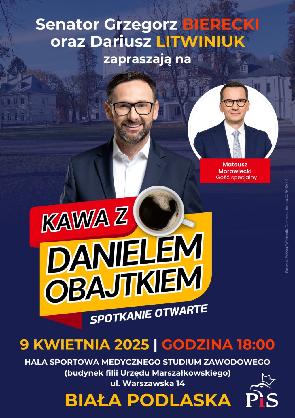 Spotkanie z Danielem Obajtkiem oraz premierem Morawieckim w Białej Podlaskiej