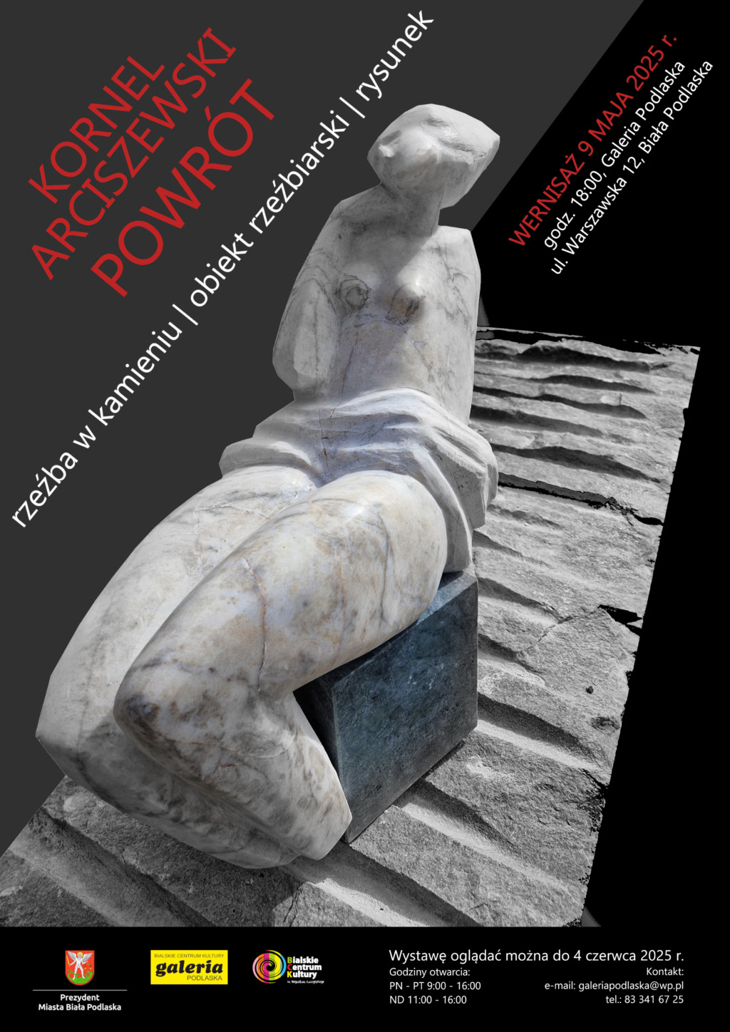 Wystawa Kornela Arciszewskiego „Powrót” w Galerii Podlaskiej