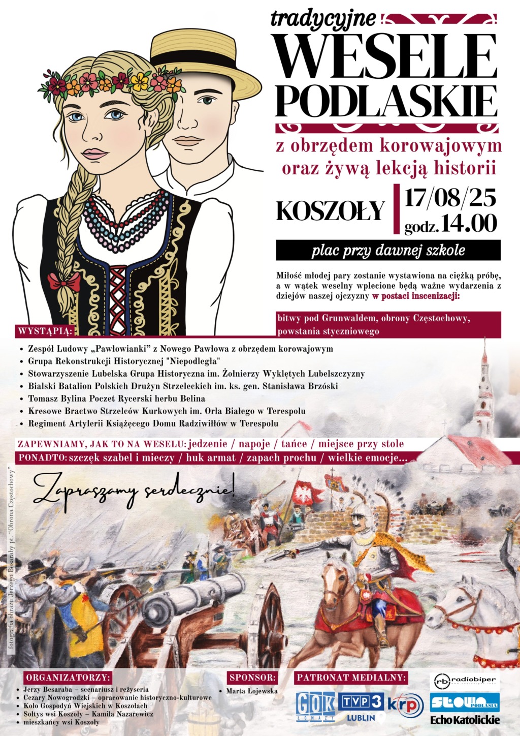 Wesele Podlaskie z obrzędem korowajowym oraz żywą lekcją historii