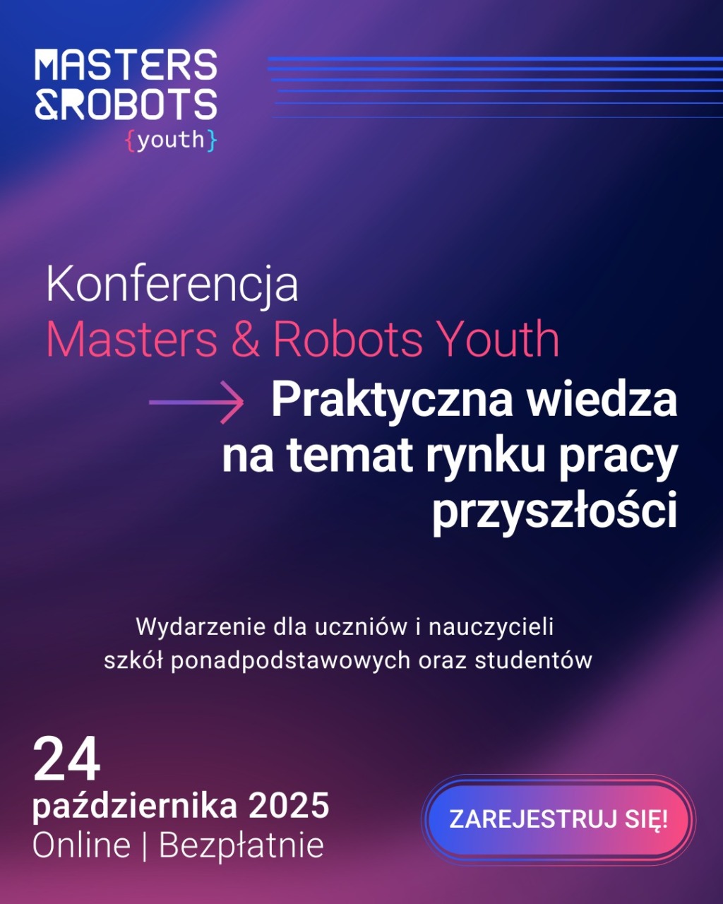 Bezpłatna konferencja online „Masters & Robots Youth” dla młodzieży i nauczycieli