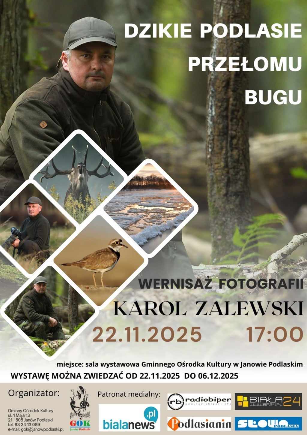 „Dzikie Podlasie przełomu Bugu” – wernisaż fotografii Karola Zalewskiego