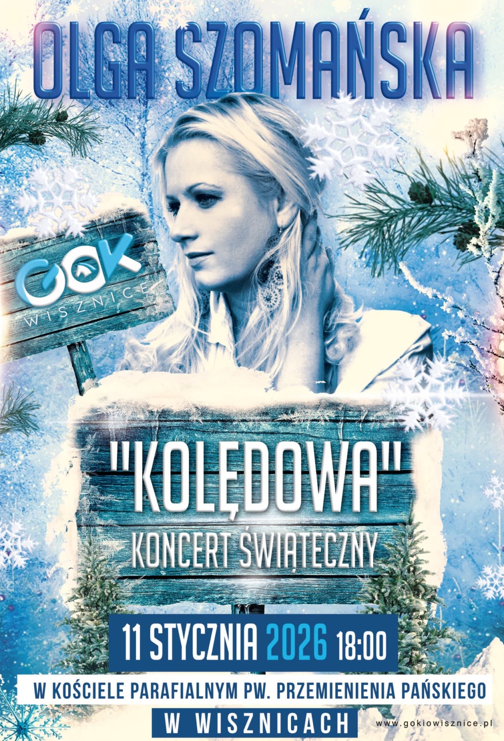 Świąteczna „Kolędowa” Olgi Szomańskiej zabrzmi w Wisznicach