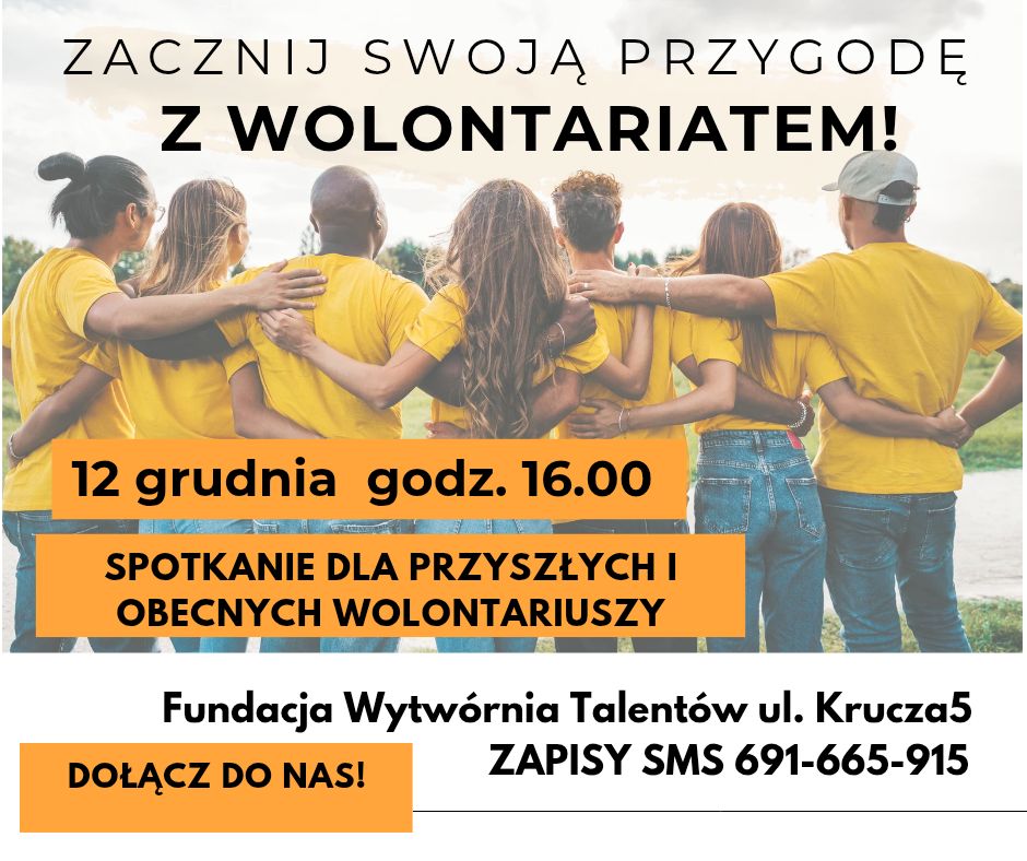 Wolontariackie Tournee w Białej Podlaskiej. Fundacja Wytwórnia Talentów zaprasza na spotkanie szkoleniowe