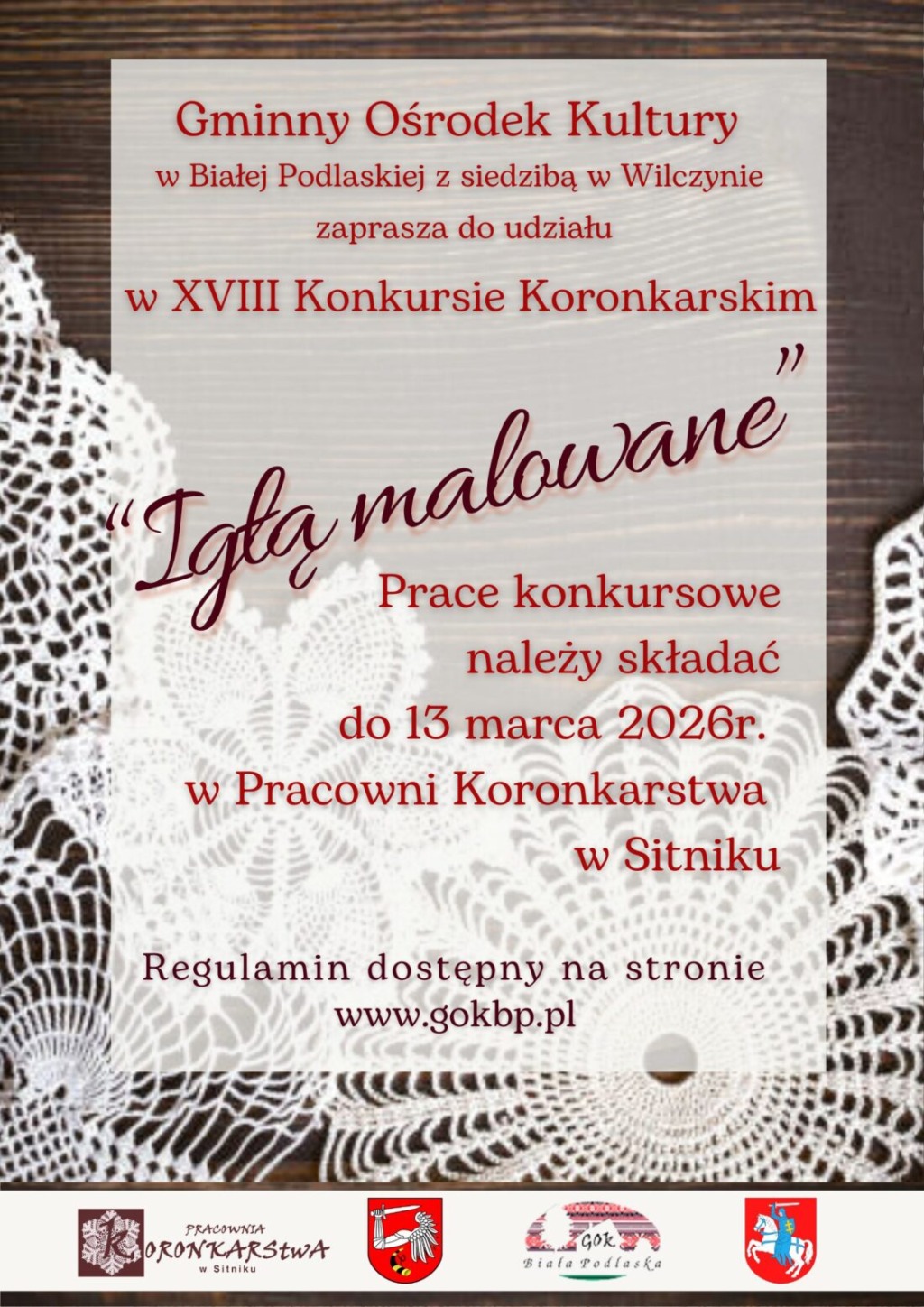 XVIII Konkurs Koronkarski „Igłą malowane” – zaproszenie do udziału