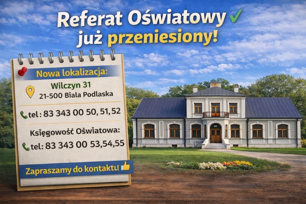 Referat Oświatowy Gminy Biała Podlaska już w nowej lokalizacji
