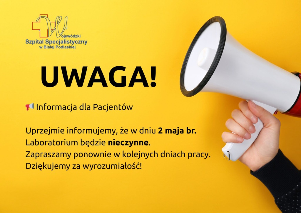 Ważna informacja dla pacjentów bialskiego szpitala. Laboratorium nieczynne 2 maja