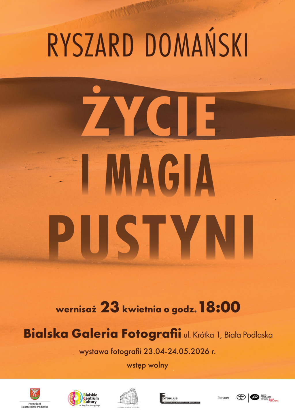 Wernisaż wystawy fotografii Ryszarda Domańskiego „Życie i magia pustyni”