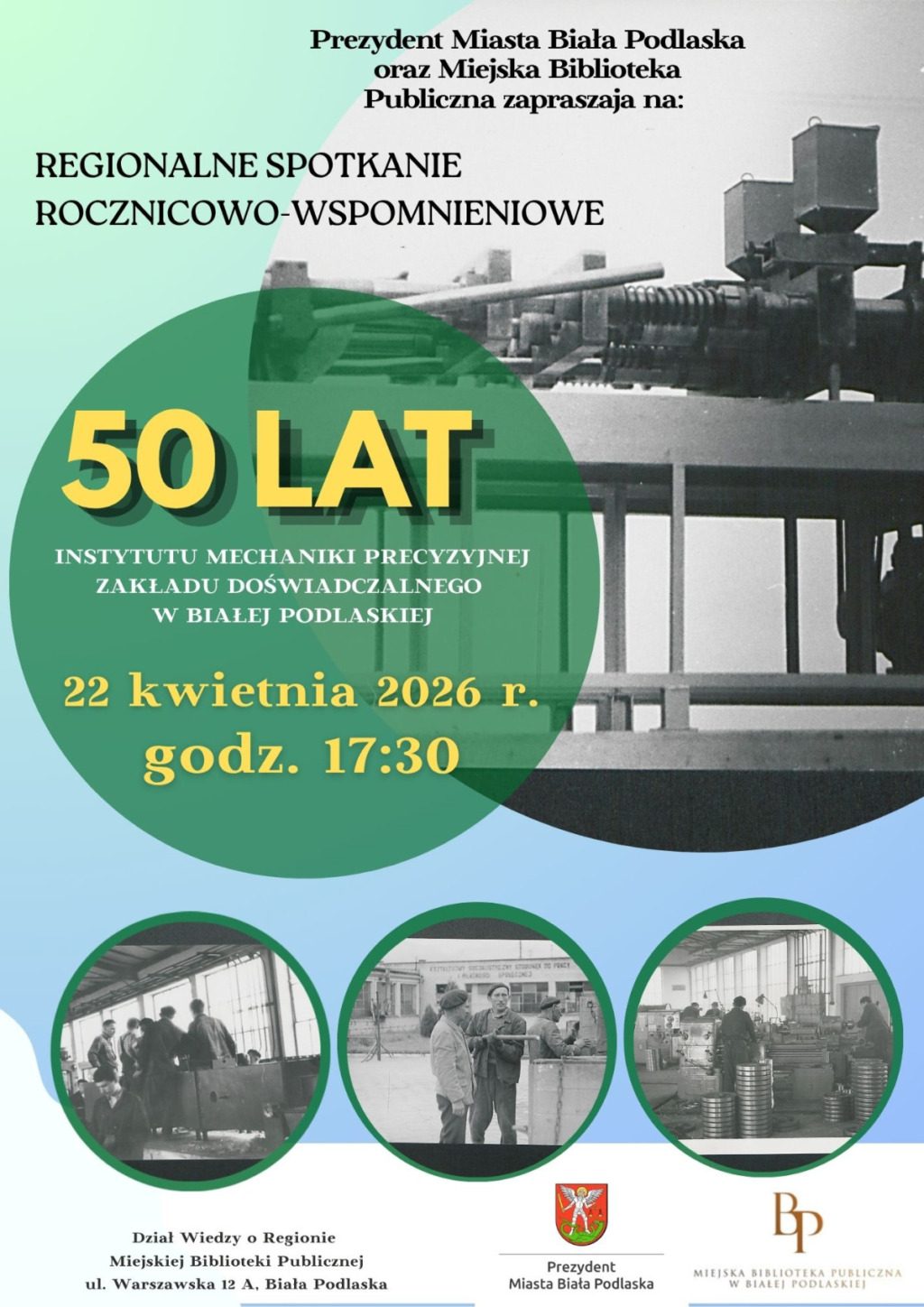 Regionalne spotkanie z okazji 50-lecia Instytutu Mechaniki Precyzyjnej Zakładu Doświadczalnego w Białej Podlaskiej