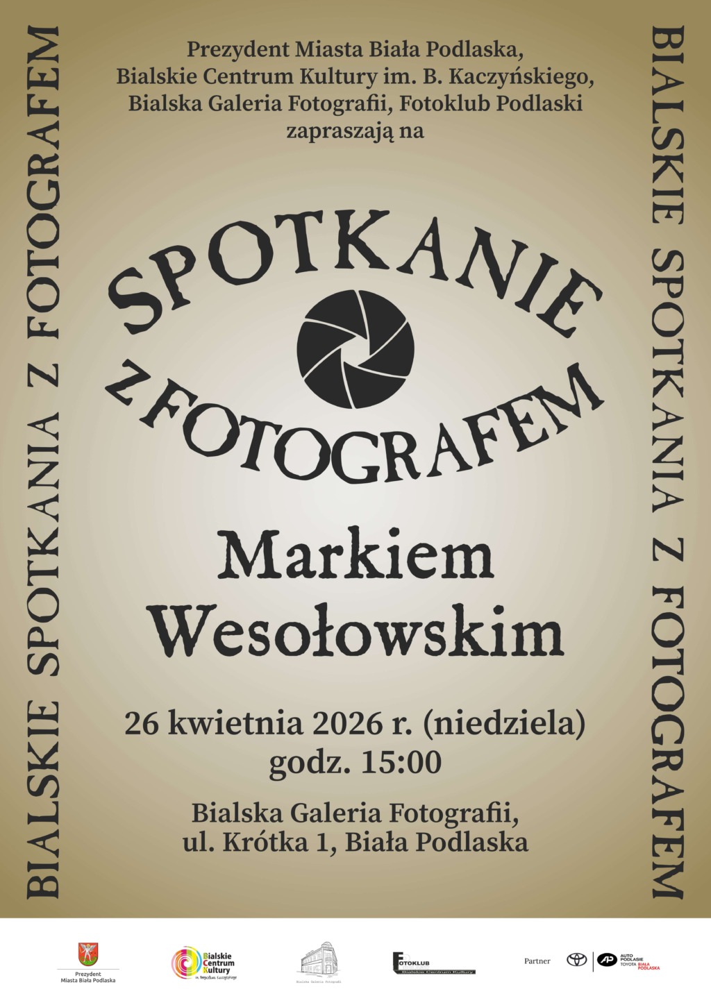 Bialskie Spotkania z Fotografem. Gościem będzie Marek Wesołowski