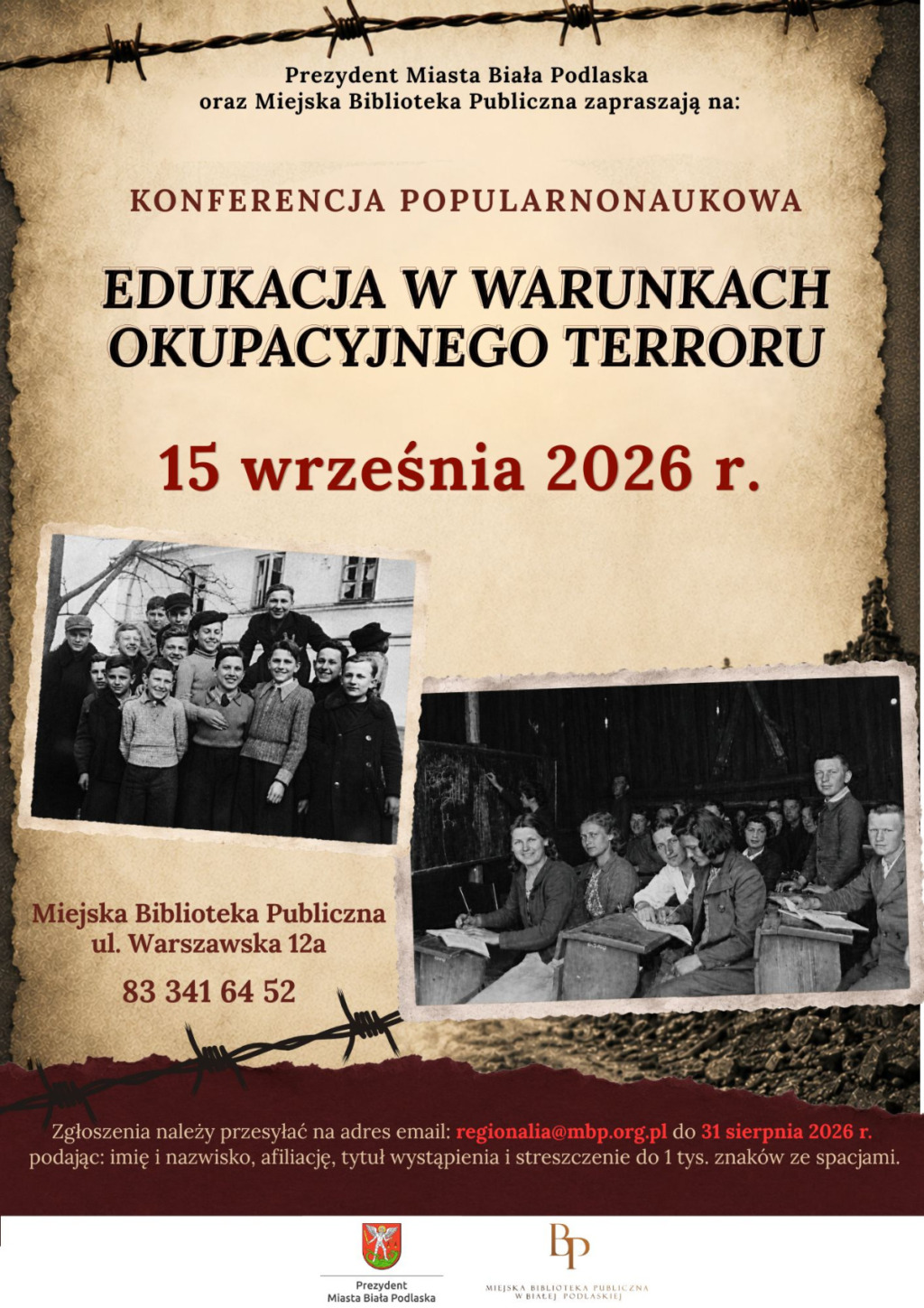 Ogólnopolska konferencja „Edukacja w warunkach okupacyjnego terroru” odbędzie się w Białej Podlaskiej