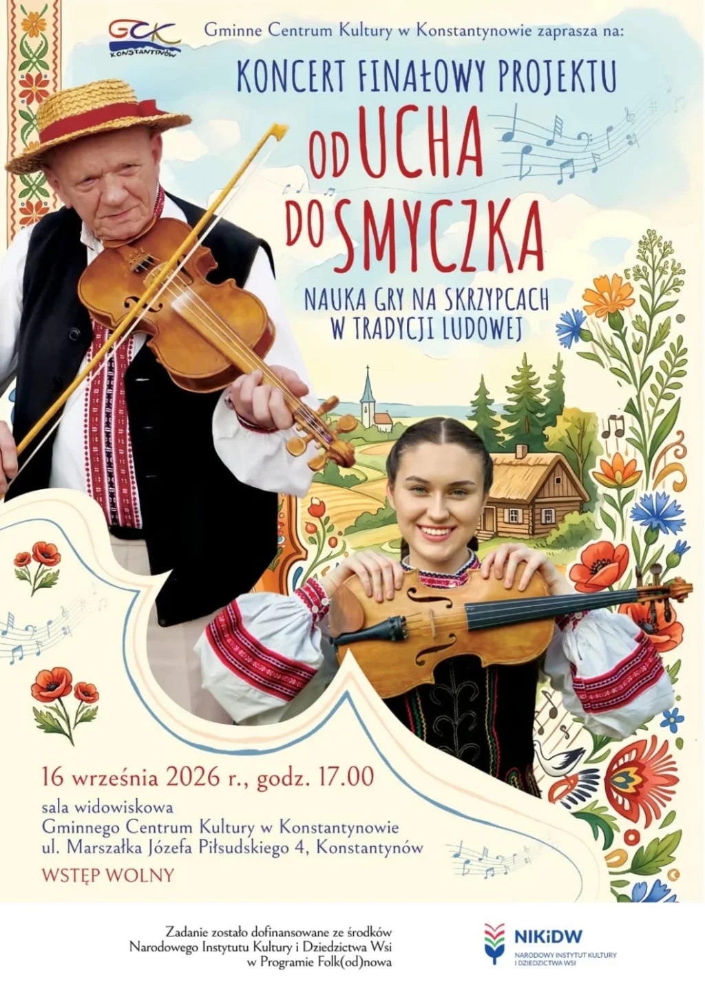 Finał „Od Ucha do Smyczka” w Konstantynowie. Koncert 16 września