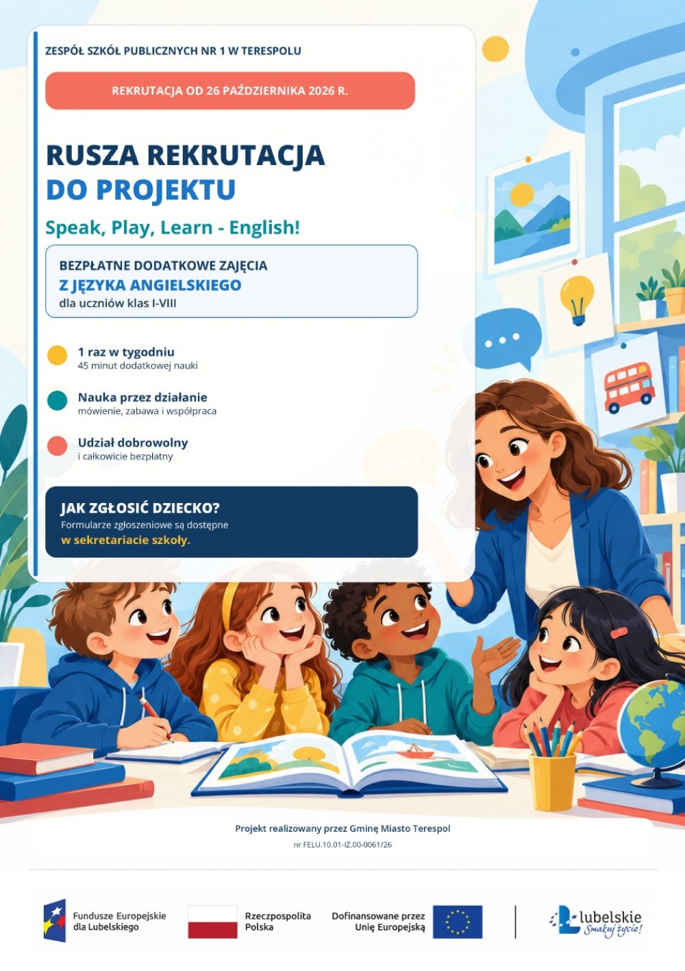 Terespol zaprasza do projektu Speak, Play, Learn – English. Ruszyła rekrutacja
